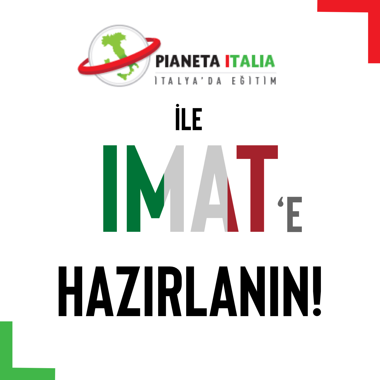 Pianeta Italia ile IMAT'e Hazırlanın!